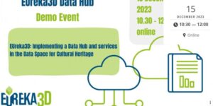EUreka3D: Implementación de un Data Hub y servicios en el espacio de datos para el patrimonio cultural