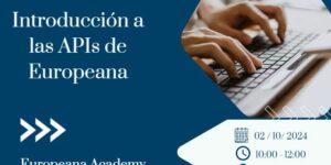 Introducción a las APIs de Europeana