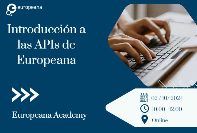 Introducción a las APIs de Europeana